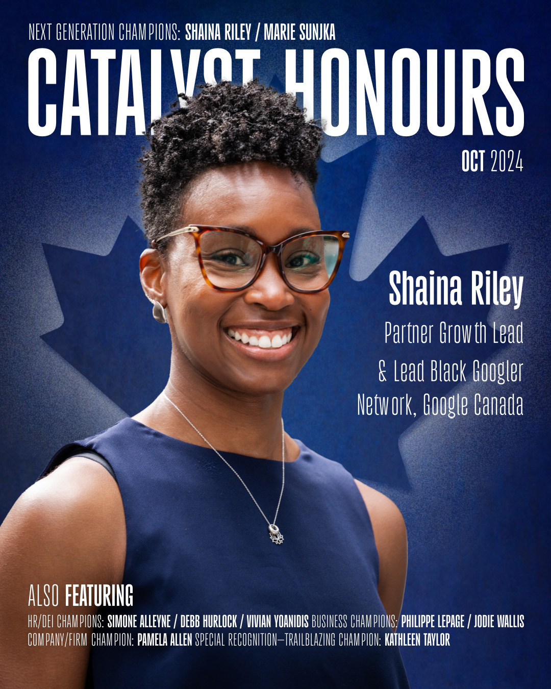 Photo of Shaina Riley with a magazine cover treatment for Catalyst Honours, with a dark blue background and Canadian Maple Leaf illuminating Shaina from behind 